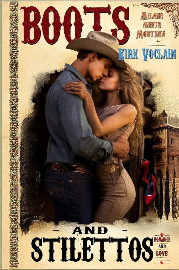 Boots and Stilettos a Romance Novel by Kirk Voclain